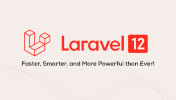 Laravel 12 Mass Assignment: A Deep Dive into Fillable vs. Guarded for Secure Data Handling